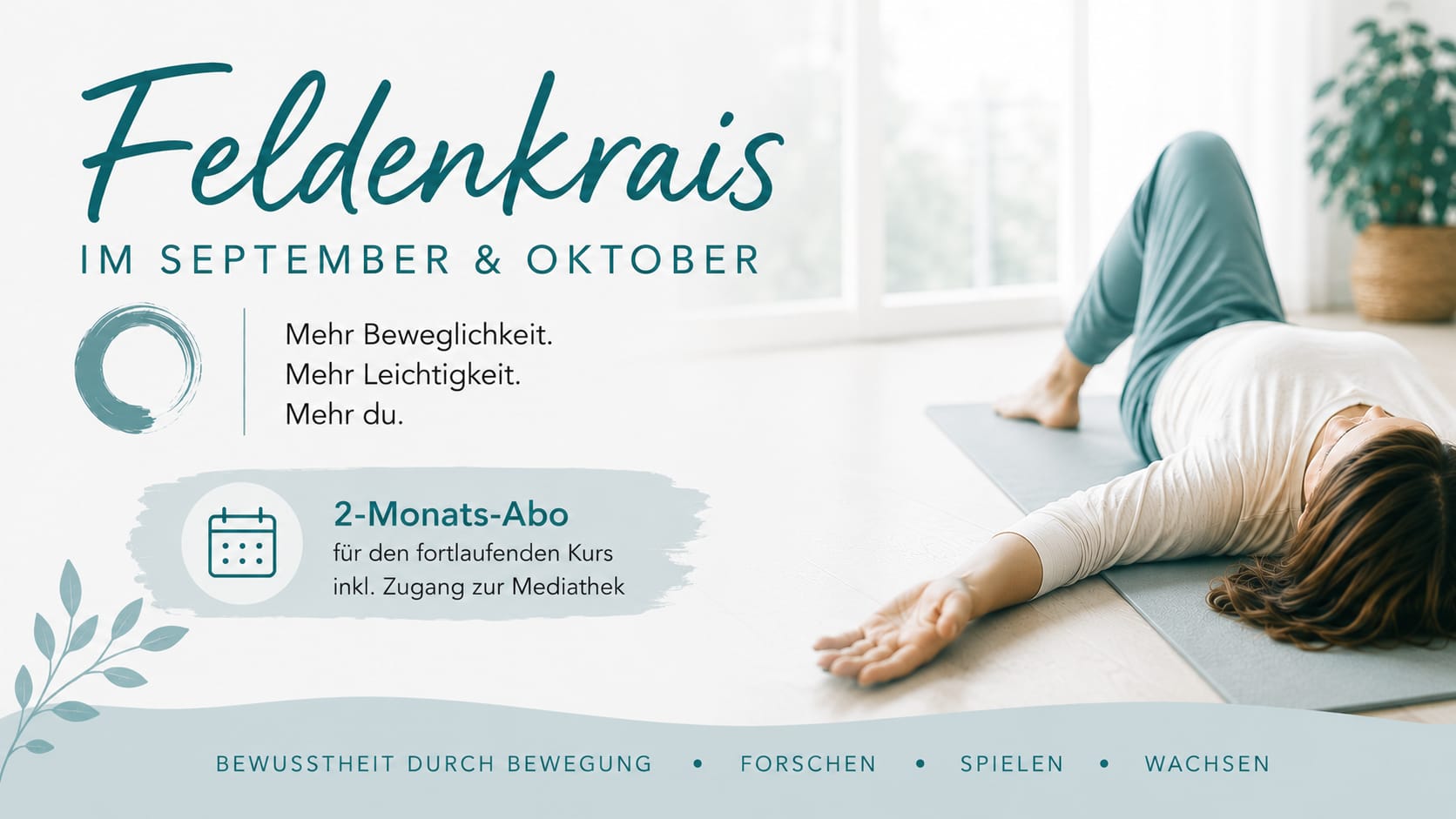 Fortlaufende Feldenkrais® Kurse